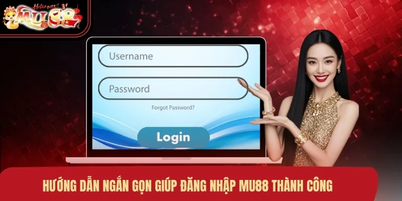 huong-dan-ngan-gon-giup-dang-nhap-mu88-thanh-cong Hướng dẫn ngắn gọn giúp đăng nhập MU88 thành công
